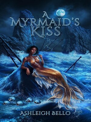 cover image of A Myrmaid's Kiss